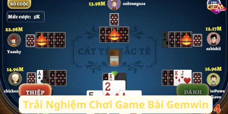 Trải Nghiệm Chơi Game Bài Gemwin